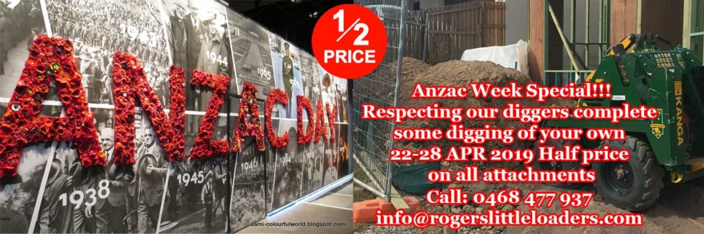 Special Offer on Anzac Half Prices on All Attachments 16 04 2019